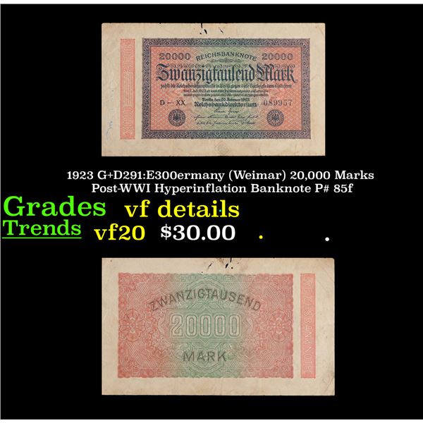 1923 G+D291:E300ermany (Weimar) 20,000 Marks Post-WWI Hyperinflation Banknote P# 85f Grades vf detai