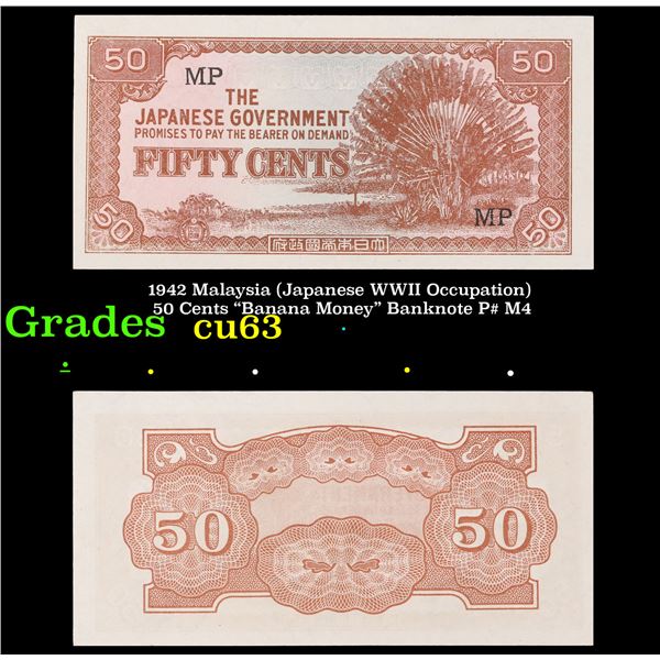 1942 Malaysia (Japanese WWII Occupation) 50 Cents "Banana Money" Banknote P# M4 Grades Select CU