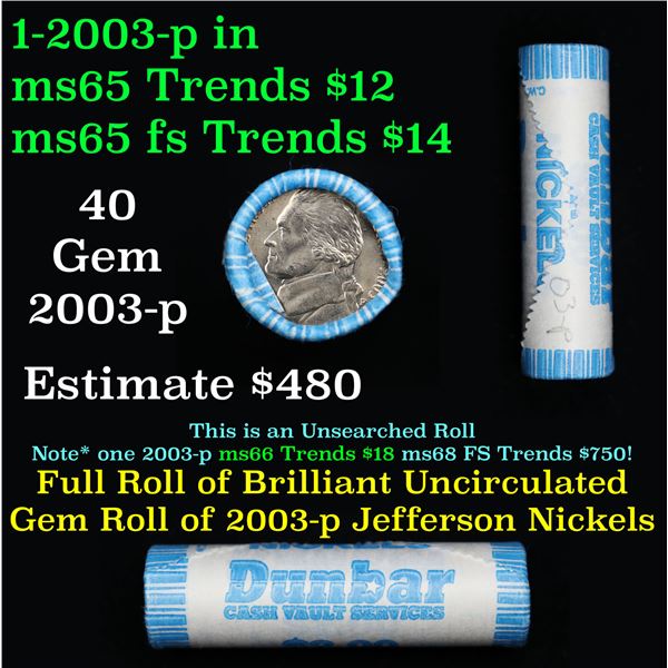 Shotgun Jefferson 5c roll, 2003-p 40 pcs Dunbar Wrapper