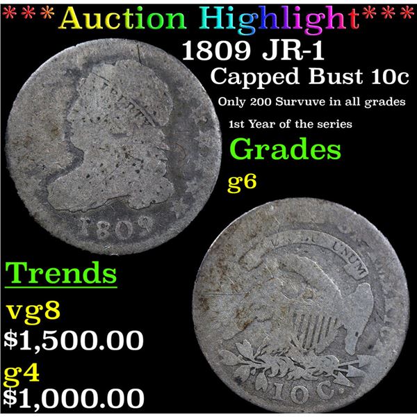 ***Auction Highlight*** 1809 JR-1 Capped Bust Dime 10c Graded g6 BY SEGS (fc)