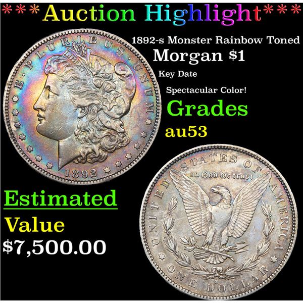 ***Auction Highlight*** 1892-s Morgan Dollar Monster Rainbow Toned $1 Graded au53 By SEGS (fc)