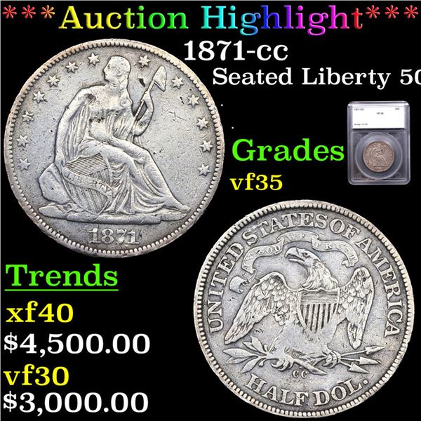 ***Auction Highlight*** 1871-cc Seated Half Dollar 50c Graded vf35 By SEGS (fc)