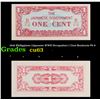Image 1 : 1942 Philippines (Japanese WWII Occupation) 1 Cent Banknote P# 9 Grades Select CU