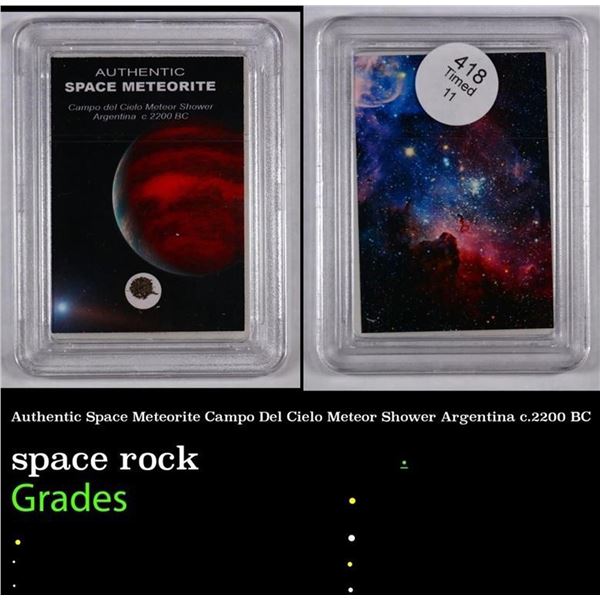Authentic Space Meteorite Campo Del Cielo Meteor Shower Argentina c.2200 BC Graded By INB