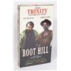 "BOOT HILL"- TRINITY