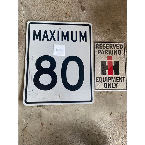 Two Repo Traffic Signs- Reserved Parking & A Speed Limit of 80  12" x 18" & 24" x 30"