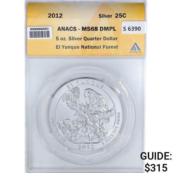 2012 5oz Silver El Yunque Medal ANACS MS68 DMPL