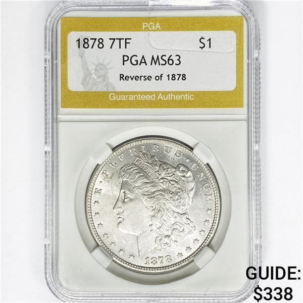 1878 7TF Morgan Silver Dollar PGA MS63 REV 78