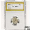 Image 1 : 1875-CC Seated Liberty Dime PGA MS62+