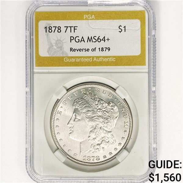 1878 7TF Morgan Silver Dollar PGA MS64+ REV 79