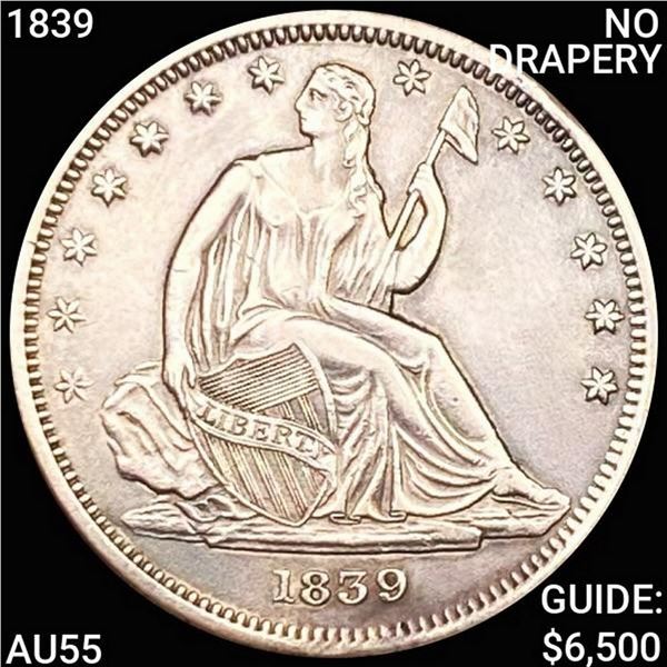 1839 No Drapery Seated Liberty Half HIGH GRADE UN