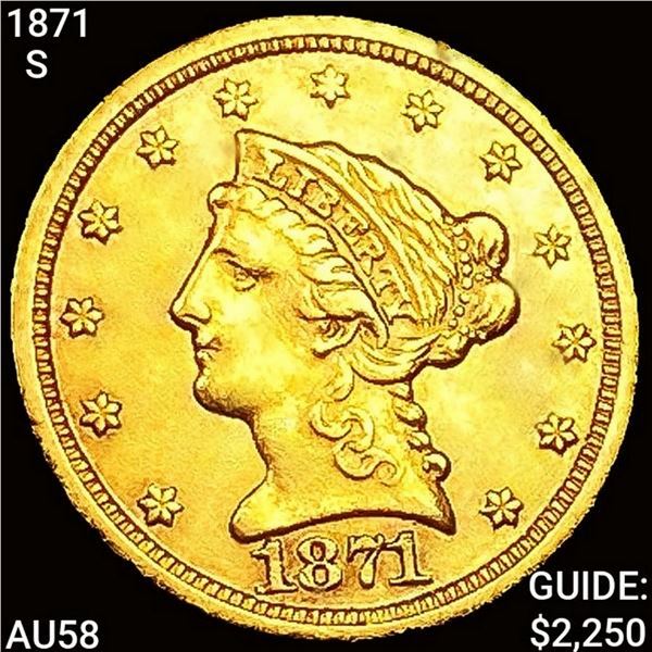 1871-S $2.50 Gold Quarter Eagle HIGH GRADE