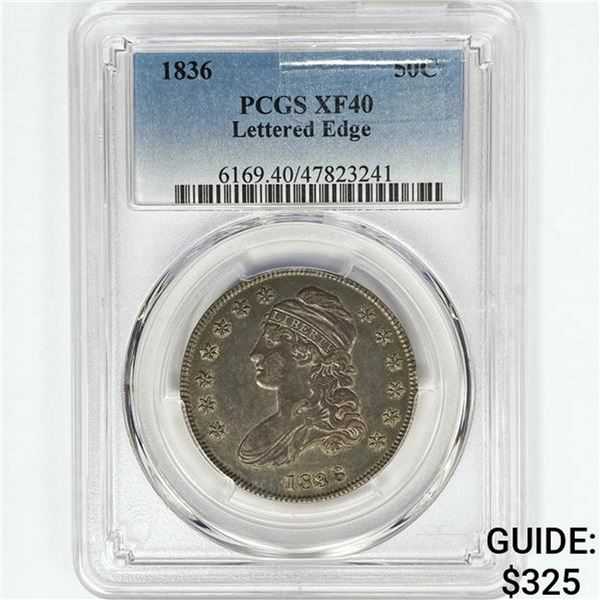 1836 Capped Bust Half Dollar PCGS XF40 Lettered Ed