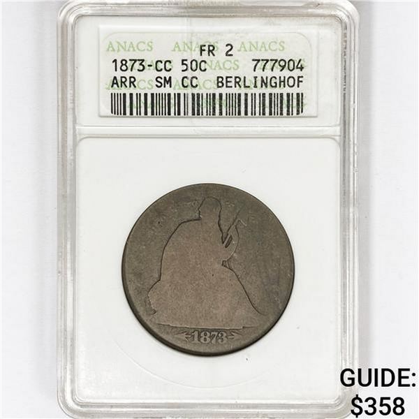 1873-CC Seated Liberty Half Dollar ANACS FR2 ARWS
