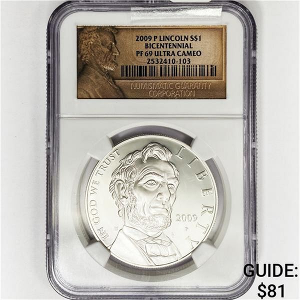 2009 Lincoln Bicent. Silver Dollar NGC PF69 UC