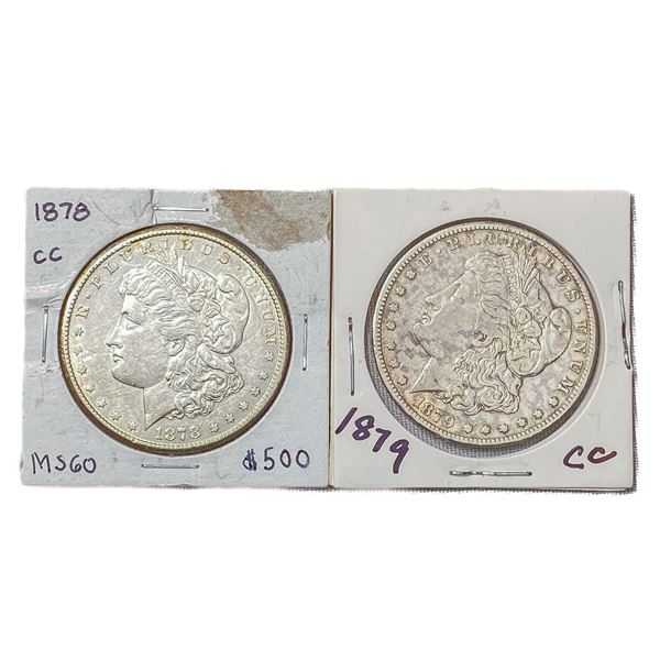 (2) Morgan Silver Dollars (1878-CC, 1879-CC)