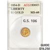 Image 1 : 1854-D Rare Gold Dollar ACG MS60