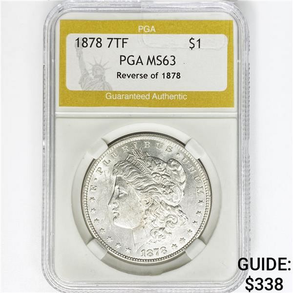 1878 7TF Morgan Silver Dollar PGA MS63 REV 78