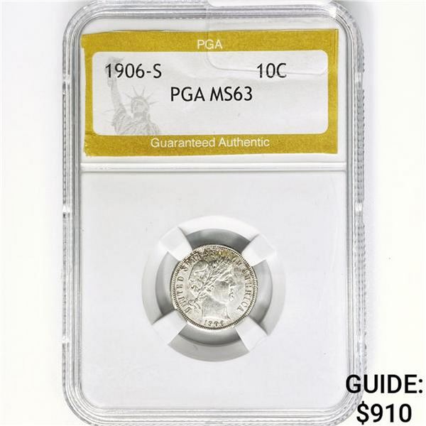 1906-S Barber Dime PGA MS63