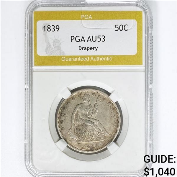 1839 Seated Liberty Half Dollar PGA AU53 Drapery