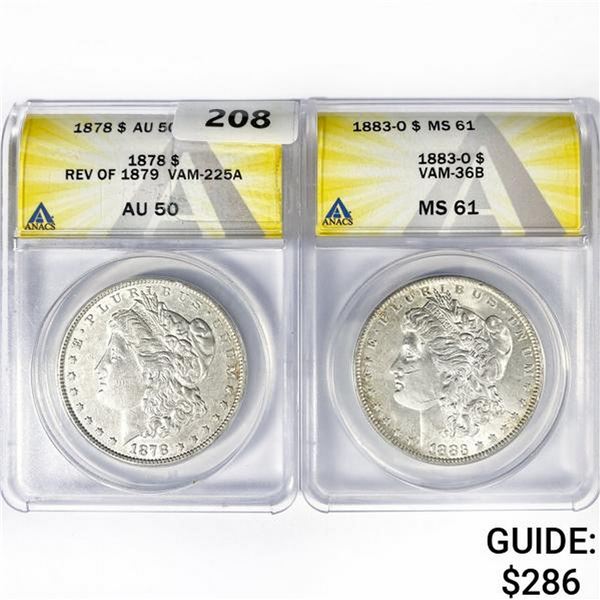 (2) Silver Dollars Incd Rev 79 ANACS 1878-1883