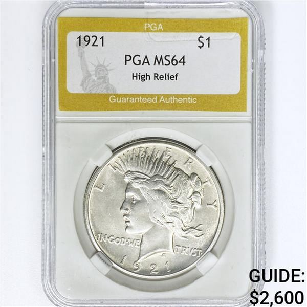 1921 Silver Peace Dollar PGA MS64 High Relief