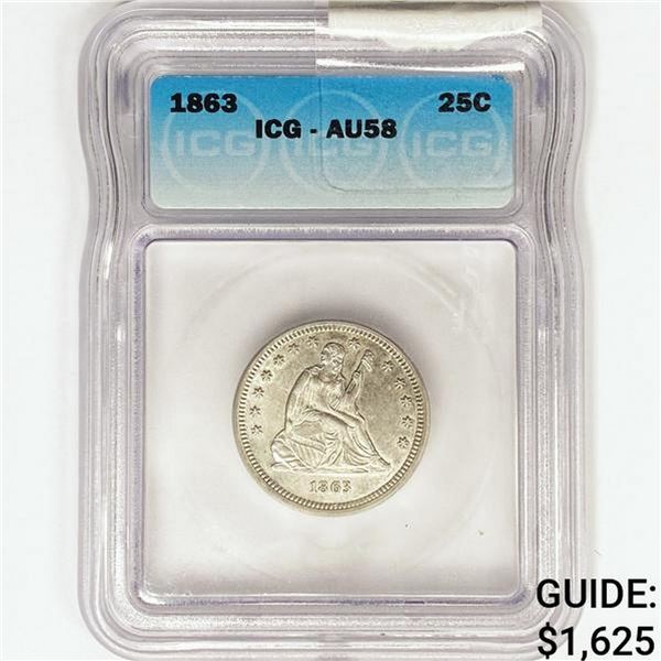1863 Seated Liberty Quarter ICG AU58