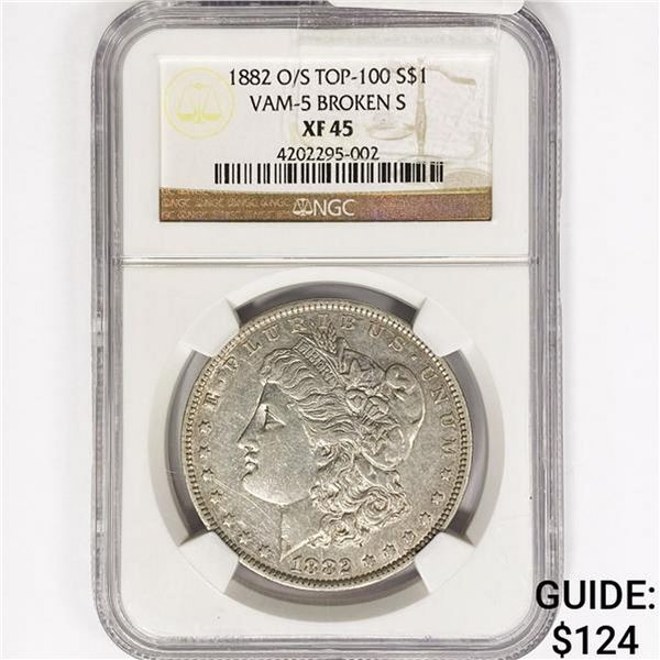 1882 O/S Morgan Silver Dollar NGC XF45 VAM5 Broken