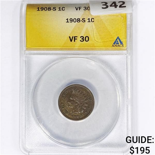 1908-S Indian Head Cent ANACS VF30