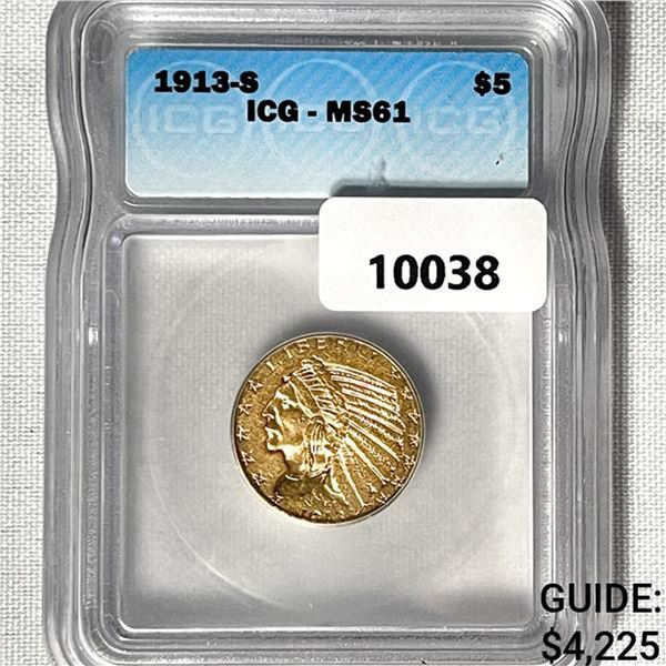 1913-S $5 Gold Half Eagle ICG MS61