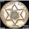 Image 1 : 1872 Silver Three Cent UNCIRCULATED +