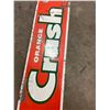 Image 4 : Crush metal sign - 48"x10"