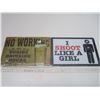 Image 1 : shoot like and girl and no work tin signs - 8"x11.75"