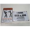 Image 1 : warning and ocd tin sign - 8"x11.75"