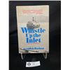 Image 1 : Book "Whistle Up The Inlet" (Union Steamship Story)