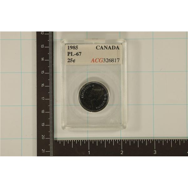 SLABBED 1985 CANADA 25 CENTS PF-67