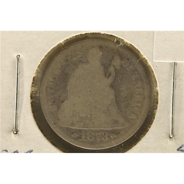 1873 US SEATED LIBERTY DIME