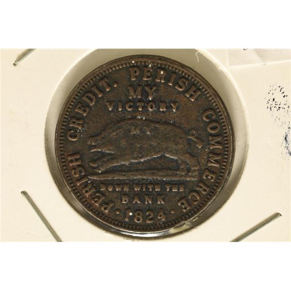 1824 HARD TIMES TOKEN HT-13R MY SUBSTITUTE FOR