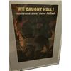 Image 2 : WW2 framed poster: "We Caught Hell!