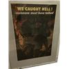 Image 2 : WW2 framed poster: "We Caught Hell!