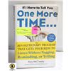 Image 1 : IF I HAVE TO TELL YOU ONE MORE TIME. BOOK NEW