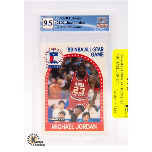 GRADED 1989 NBA HOOPS #21 MICHAEL JORDAN