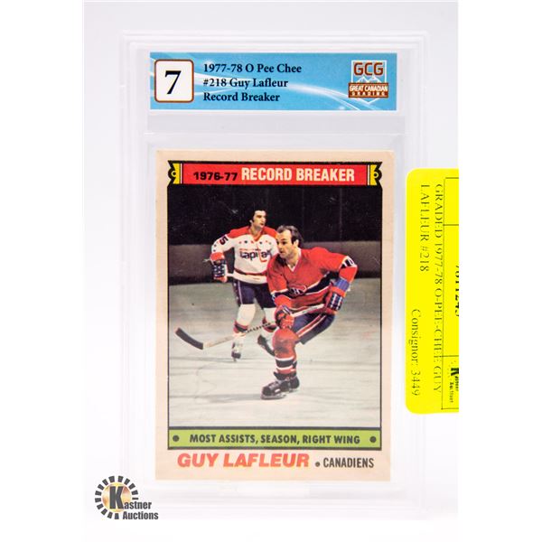 GRADED 1977-78 O-PEE-CHEE GUY LAFLEUR #218