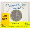 Image 1 : 1945 CANADIAN SILVER VICTORY NICKEL