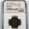 Image 1 : Canadian Large Cent 1891 NGC Graded SLSD AU53 BN