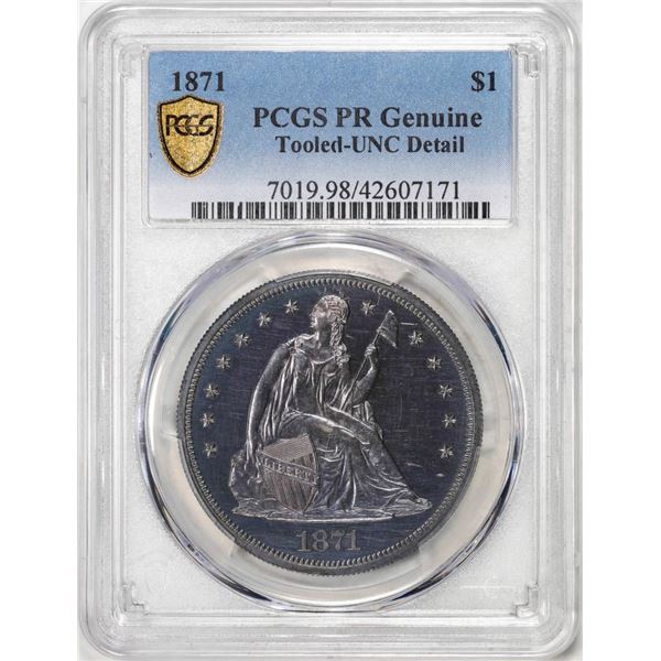 1871 $1 Proof Seated Liberty Silver Dollar Coin PCGS Unc Details