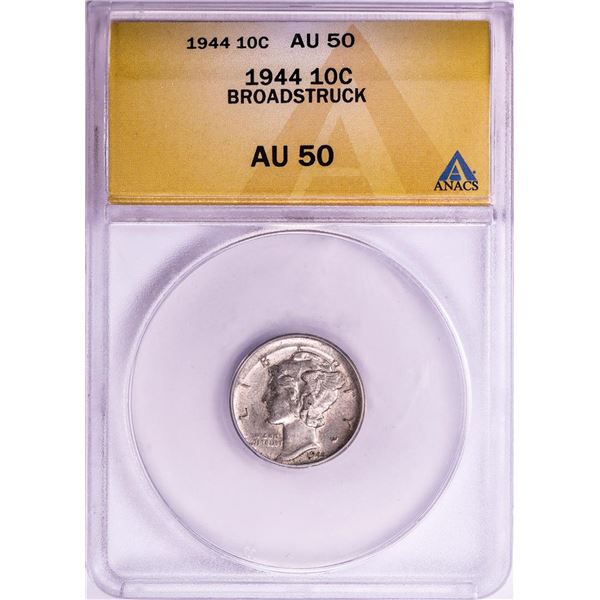 1944 Mercury Dime Coin Broadstruck Error ANACS AU50