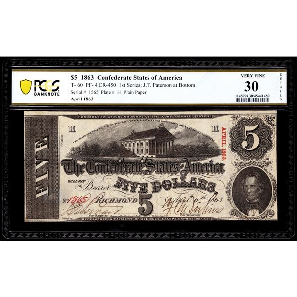 1863 $5 Confederate States of America Note T-60 PF-4 CR-450 PCGS Very Fine 30 Details