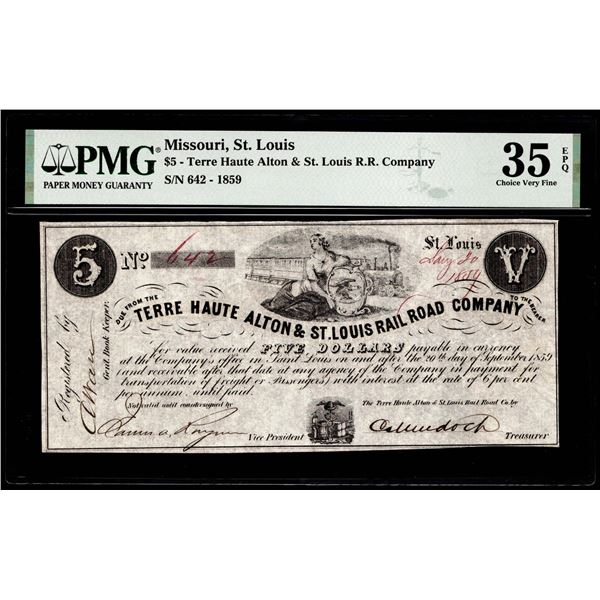 1859 $5 Terre Haute Alton & St. Louis Railroad Co. MI Note PMG Choice Very Fine 35EPQ