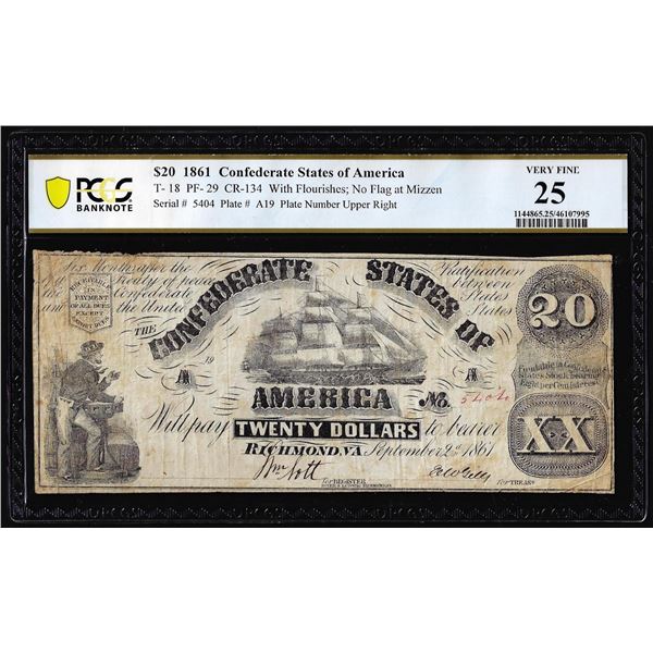 1861 $20 Confederate States of America Note T-18 PF-29 CR-134 PCGS Very Fine 25